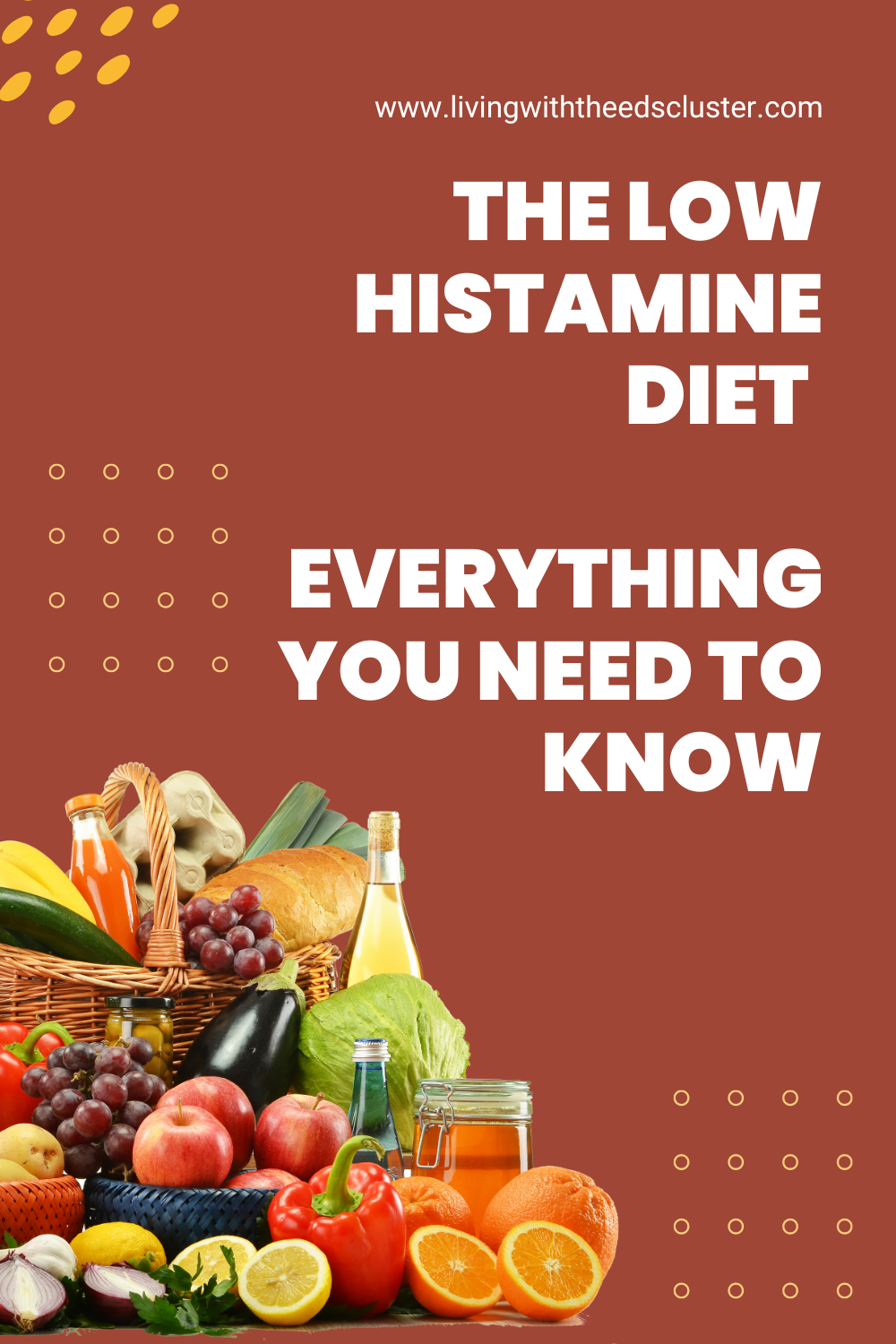 The Low Histamine Diet – Everything You Need To Know