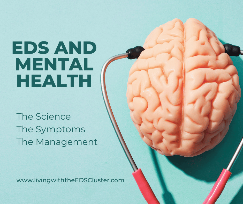 EDS and Mental Health: Science, Symptoms, and Management